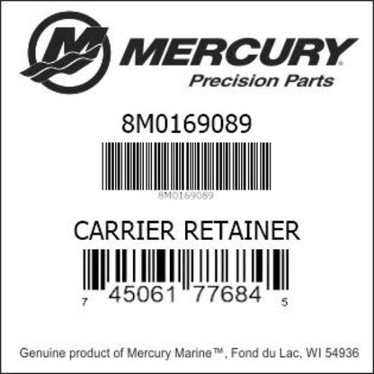 8M0169089 Retainer, Bearing Carrier